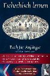 Wagner, Maximilian Sebastian - Tschechisch lernen: Buch für Anfänger