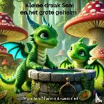 Niemantsverdriet, Maarten - Kleine draak Sem en het grote geheim