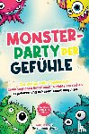 Stern, Lena - Monsterparty der Gefühle – Das lustige 3 Min. Tagebuch für deine täglichen Emotionen