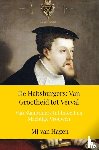 Van Hagen, Mj - De Habsburgers: Van Grootheid tot Verval