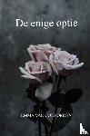 Van Coevorden, Emma - de enige optie