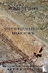 Lijster, Ronald - Alle wegen leiden naar Rome