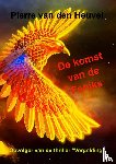van den Heuvel, Pierre - De komst van de Feniks