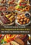 Berger, Amelie - Zwei auf einen Streich! Das Doppelkorb-Kochbuch für die Princess-Heißluftfritteuse