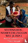 Van Remundt, Theo - VOORNAMEN - NAMEN DIE ZEGGEN WAT JE BENT