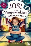 Richter, Alicia - Josi – das Vampirmädchen – Ein spannendes Kinderbuch ab 8 Jahren über Mut, Freundschaft und die Kraft, anders zu sein (Große Schrift für Erstleser) –