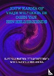 Malestein (helderziende), Ron - Jouw karma of vrije wil? Door de ogen van een helderziende.