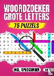 Specialist, Woordzoeker - Woordzoeker Grote Letters Nr 3. - 75 Puzzels Incl. Oplossingen