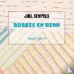 Sempels, Juul - Bobbie en Dirk