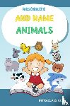 Kids, Intraclass - Recognize and name animals.
