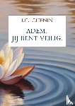 Chenin, I.C. - Adem. Jij bent veilig.