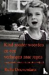 Doevendans, Refia - Kind zonder woorden en een verlangen naar regen