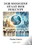 Demir, Önder - DER MODERNE STAAT DER ZUKUNFT
