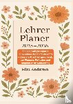 Andersen, Mira - Lehrer Planer 2025-2026: Ein liebevoll gestalteter Jahresplaner für alle Lehrkräfte