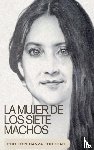 Escobar, Esperanza Del Valle - La mujer de los siete machos