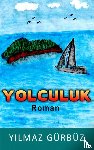 Gürbüz, Yılmaz - Yolculuk