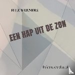 WERNERS, ELLE - EEN HAP UIT DE ZON