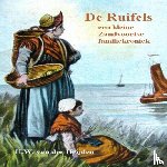 Van der Heijden, Huibert Willem - De Ruifels, een kleine Zandvoortse familiekroniek