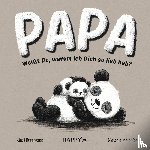 Hitzemann, Kim - Papa, weißt du, warum ich dich so lieb hab?