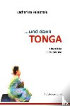Faleovalu, Katharina - ...und dann TONGA