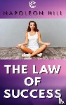 Hill, Napoleon - The Law of Success