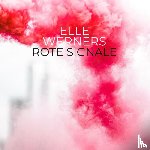 WERNERS, ELLE - ROTE SIGNALE