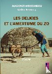 MAGONZI MBIKOMBOLI, Cédric Kévin s.j. - Les délices et l’amertume du Zo