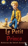 Saint-Exupéry, Antoine De - Le Petit Prince