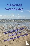 van de Kamp, Alexander - 36 Pogingen tot Poëzie en Fragmentverhalen