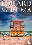 Meinema, Eduard - Gatorway