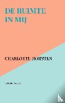 Horsten, Charlotte - De ruimte in mij