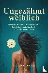 Sternfels, Valerie - Ungezähmt weiblich
