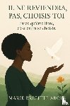 ABOLA, Marie Brigitte - Il ne reviendra pas, choisis-toi