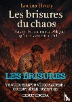 Encina, Henry - les BRISURES DU CHAOS