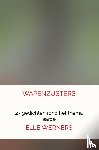 WERNERS, ELLE - WAPENZUSTERS
