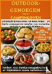 RecipeMaster, Julia - OUTDOOR-GENOEGEN UIT DE CAMPINGOVEN: 200 RECEPTEN VOOR AVONTUUR EN SMAAK-Perfect voor Omnia-ovengebruikers en liefhebbers vande buitenkeuken