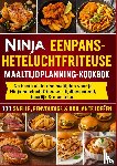 Kochlust, Frida - NINJA EENPANS-HETELUCHTFRITEUSE MAALTIJDPLANNING-KOOKBOEK