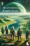 Russchen, Bennie - Bittersweet as Angel’s Fruit