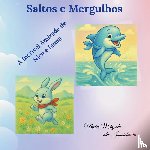 Morgado, Maria - “Saltos e Mergulhos – A Incrível Amizade de Nico e Luma”