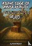 Malrick, Dante - At the Edge of Inner Reality