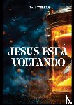 Medeiros de Carvalho, Tânia Tereza - Jesus está voltando
