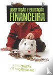 Medeiros de Carvalho, Tânia Tereza - Libertação e Educação Financeira