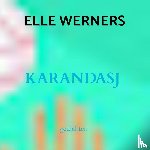 WERNERS, ELLE - KARANDASJ