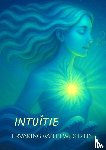 Taam, Niels - Intuïtie - Ervaring van Bewustzijn