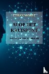 Moret, Ethan - AI op het kruispunt