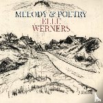 WERNERS, ELLE - MELODY & POETRY