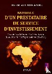 BAHAR, Safi Abdelkadre - Naissance d'un prestataire de service d'investissement