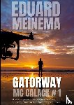 Meinema, Eduard - Gatorway