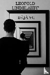 Lindelauff, Leopold - Déjà Vu