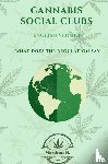 Van Lies, Martinus H. - Cannabis Social Clubs